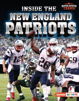 Inside the New England Patriots - Hardcover | Diverse Reads