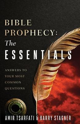 Bible Prophecy: The Essentials: Answers to Your Most Common Questions - Paperback | Diverse Reads