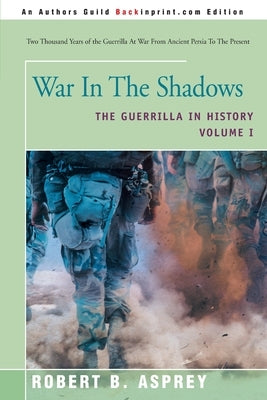 War In The Shadows: The Guerrilla in History - Paperback | Diverse Reads