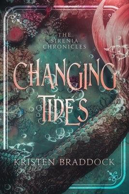 Changing Tides, The Sirenia Chronicles Book 1 - Paperback | Diverse Reads