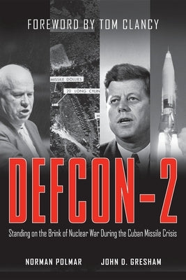 DEFCON-2: Standing on the Brink of Nuclear War During the Cuban Missile Crisis - Hardcover | Diverse Reads