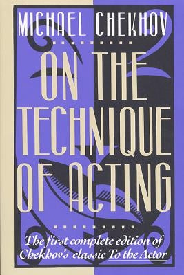On the Technique of Acting - Paperback | Diverse Reads