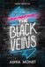 The Black Veins - Paperback | Diverse Reads