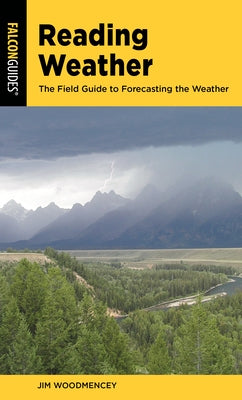 Reading Weather: The Field Guide to Forecasting the Weather - Paperback | Diverse Reads
