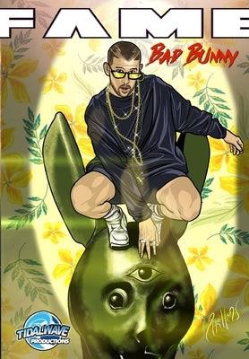 Fame: : Bad Bunny: Bad Bunny - Paperback | Diverse Reads