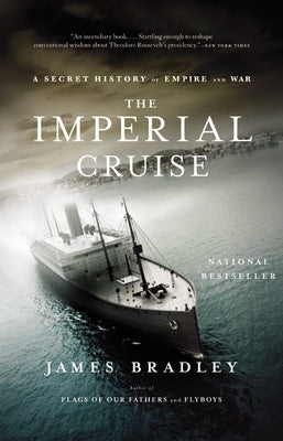 The Imperial Cruise: A Secret History of Empire and War - Paperback | Diverse Reads