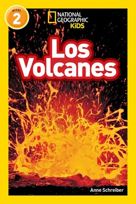 Los Volcanes (National Geographic Readers Series: Level 2) - Paperback | Diverse Reads