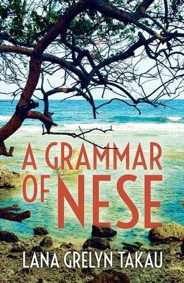 A Grammar of Nese - Paperback | Diverse Reads