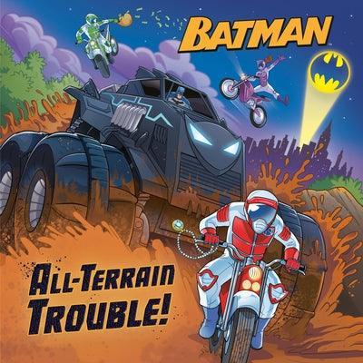 All-Terrain Trouble! (DC Batman) - Paperback | Diverse Reads