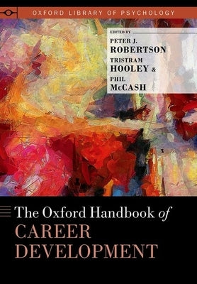 The Oxford Handbook of Career Development - Hardcover | Diverse Reads