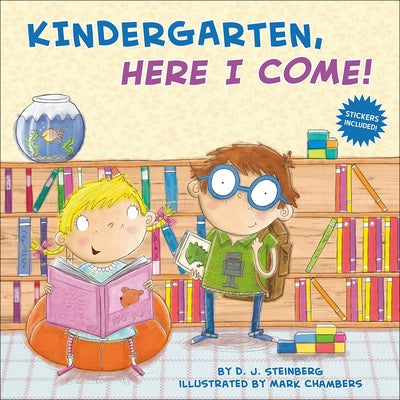 Kindergarten, Here I Come! - Hardcover | Diverse Reads