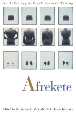 Afrekete: An Anthology of Black Lesbian Writing - Paperback |  Diverse Reads