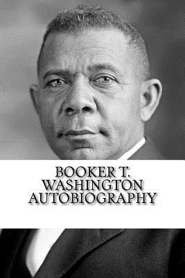 Booker T. Washington Autobiography - Paperback | Diverse Reads