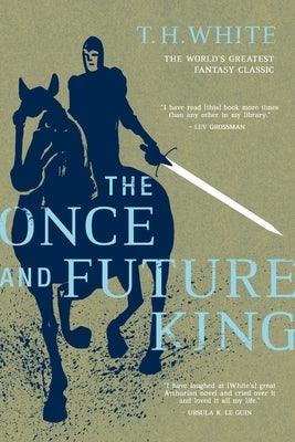 The Once and Future King - Paperback | Diverse Reads