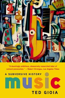 Music: A Subversive History - Paperback | Diverse Reads