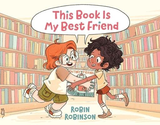 This Book Is My Best Friend - Hardcover | Diverse Reads