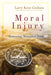 Moral Injury: Restoring Wounded Souls - Paperback | Diverse Reads
