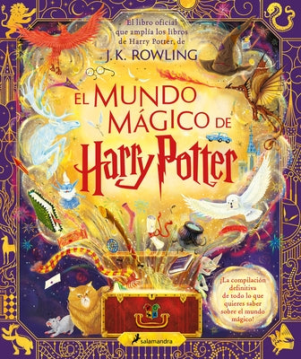 El Mundo MÃ¡gico de Harry Potter: El Libro Oficial Que AmplÃ­a Los Libros de Harry Potter / The Harry Potter Wizarding Almanac - Paperback | Diverse Reads