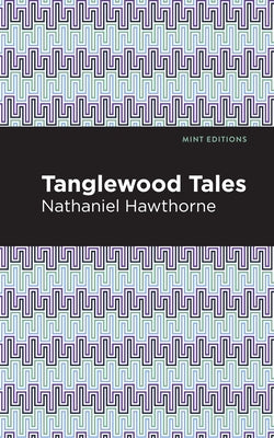 Tanglewood Tales - Paperback | Diverse Reads