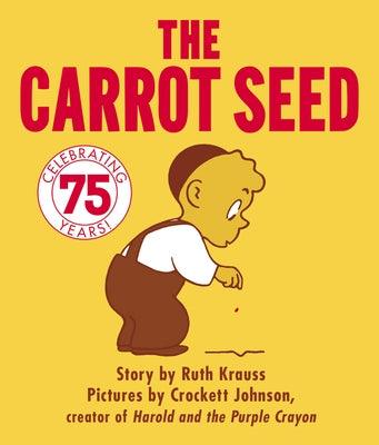 The Carrot Seed Board Book: 75th Anniversary - Board Book | Diverse Reads