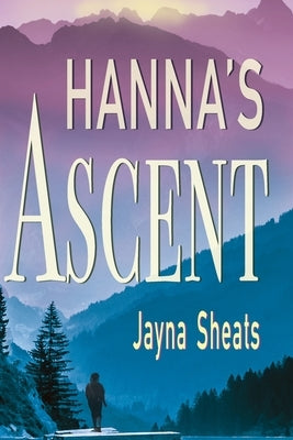 Hanna's Ascent - Paperback | Diverse Reads