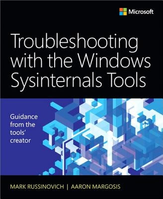 Troubleshooting with the Windows Sysinternals Tools - Paperback | Diverse Reads