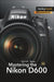 Mastering the Nikon D600 - Paperback | Diverse Reads