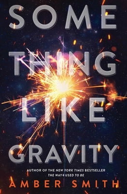 Something Like Gravity - Paperback | Diverse Reads