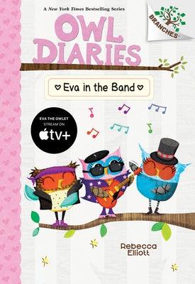 Eva in the Band: A Branches Book (Owl Diaries #17) - Hardcover | Diverse Reads