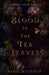 Blood in the Tea Leaves - Paperback | Diverse Reads
