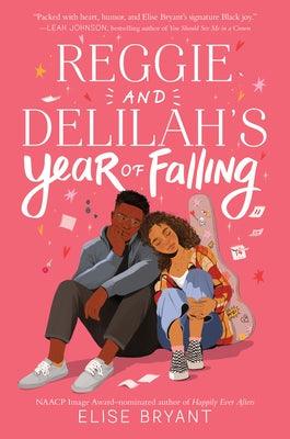 Reggie and Delilah's Year of Falling - Hardcover |  Diverse Reads