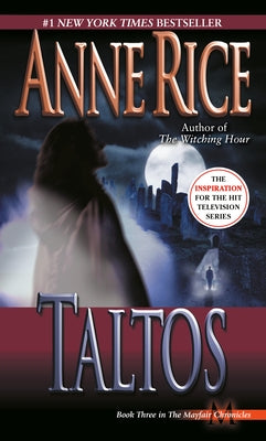 Taltos (Mayfair Witches Series #3) - Paperback | Diverse Reads