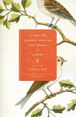 A Concise Chinese-English Dictionary for Lovers - Paperback | Diverse Reads