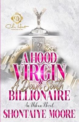 A Hood Virgin & A Down South Billionaire: An Urban Novel - Paperback | Diverse Reads