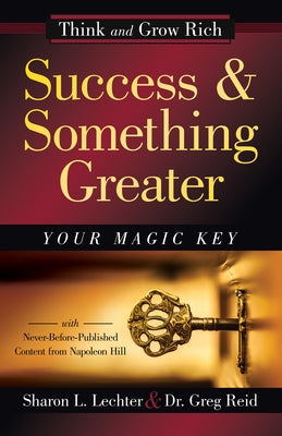 Success and Something Greater: Your Magic Key - Hardcover | Diverse Reads