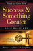 Success and Something Greater: Your Magic Key - Hardcover | Diverse Reads