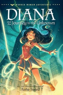 Diana and the Journey to the Unknown - Hardcover | Diverse Reads