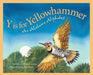 Y is for Yellowhammer: An Alabama Alphabet - Hardcover | Diverse Reads