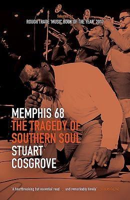 Memphis 68: The Tragedy of Southern Soul - Paperback |  Diverse Reads