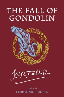 The Fall of Gondolin - Paperback | Diverse Reads