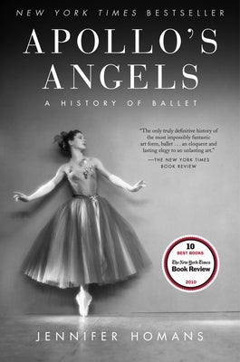 Apollo's Angels: A History of Ballet - Paperback | Diverse Reads
