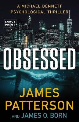 Obsessed: A Psychological Thriller - Paperback | Diverse Reads