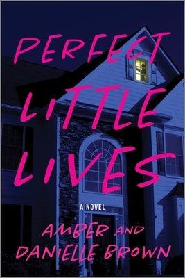 Perfect Little Lives - Paperback | Diverse Reads