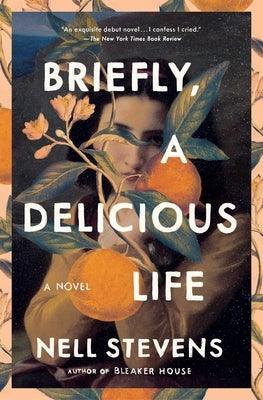 Briefly, a Delicious Life - Paperback