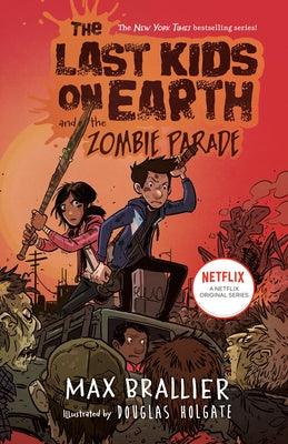 The Last Kids on Earth and the Zombie Parade - Hardcover | Diverse Reads