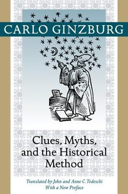 Clues, Myths, and the Historical Method - Paperback | Diverse Reads