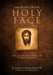 The Secret of the Holy Face: The Devotion Destined to Save Society - Hardcover | Diverse Reads