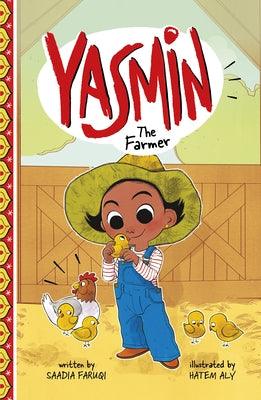 Yasmin the Farmer - Hardcover