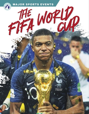 The FIFA World Cup - Paperback | Diverse Reads