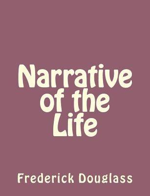Narrative of the Life - Paperback | Diverse Reads